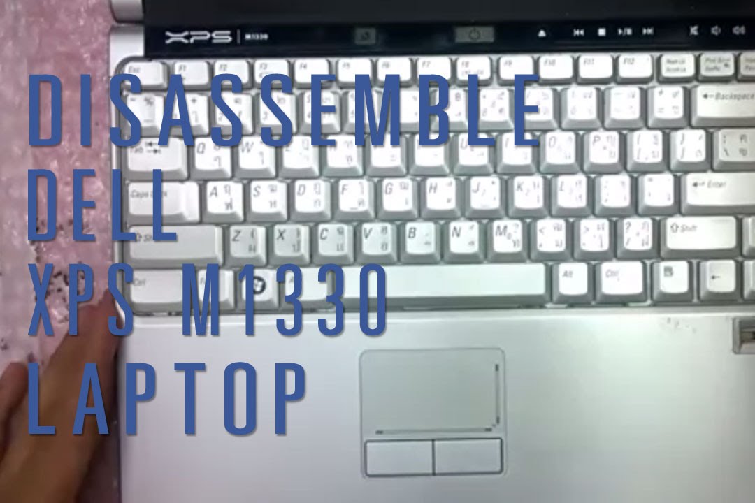 How to take apart/disassemble Dell XPS M1330 laptop