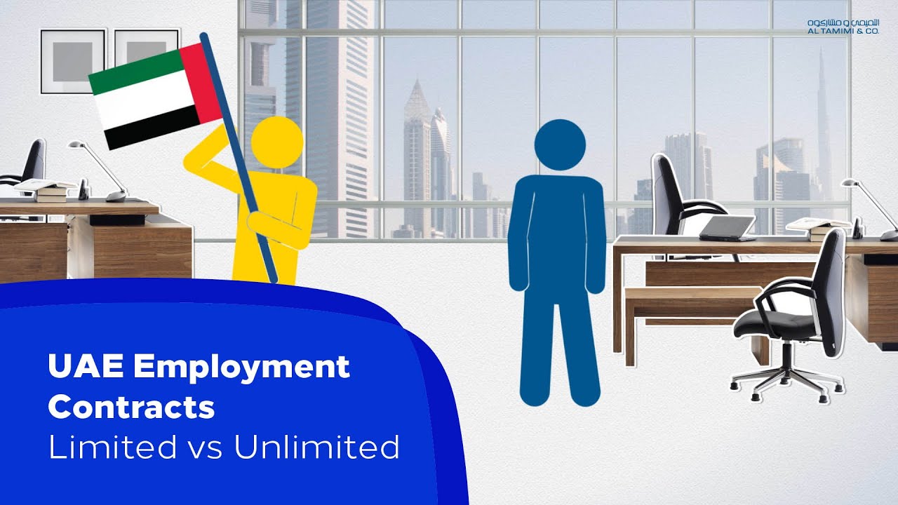 UAE Employment Contracts: Limited vs Unlimited | Al Tamimi & Company