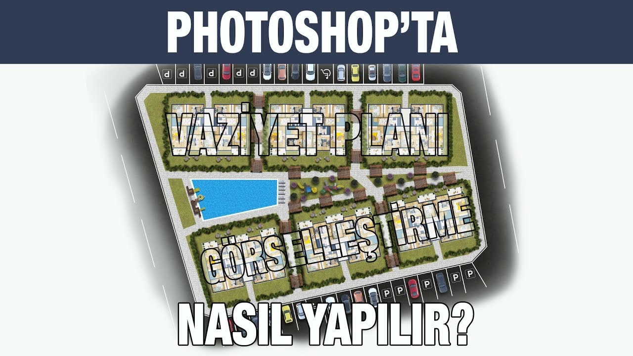 Photoshop'ta Vaziyet Planı Renklendirme İşlemi Nasıl Yapılır?