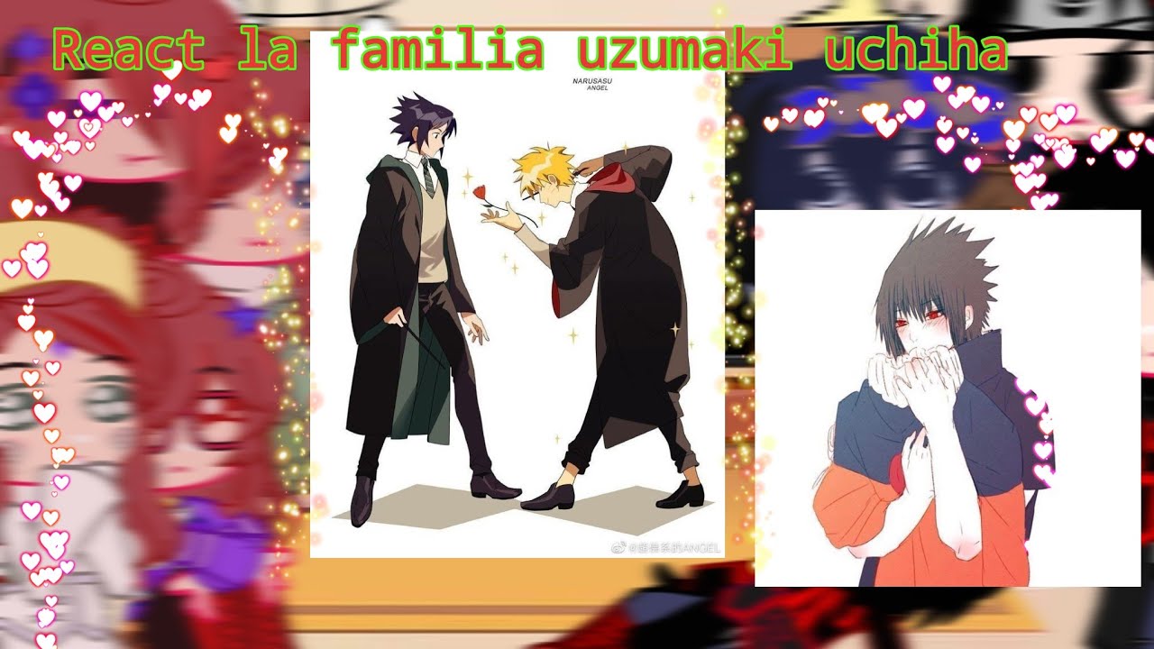 {Clan uchiha🍅 y clan uzumaki🍥 react la familia 🍡🍅uzumaki uchiha completa💫}