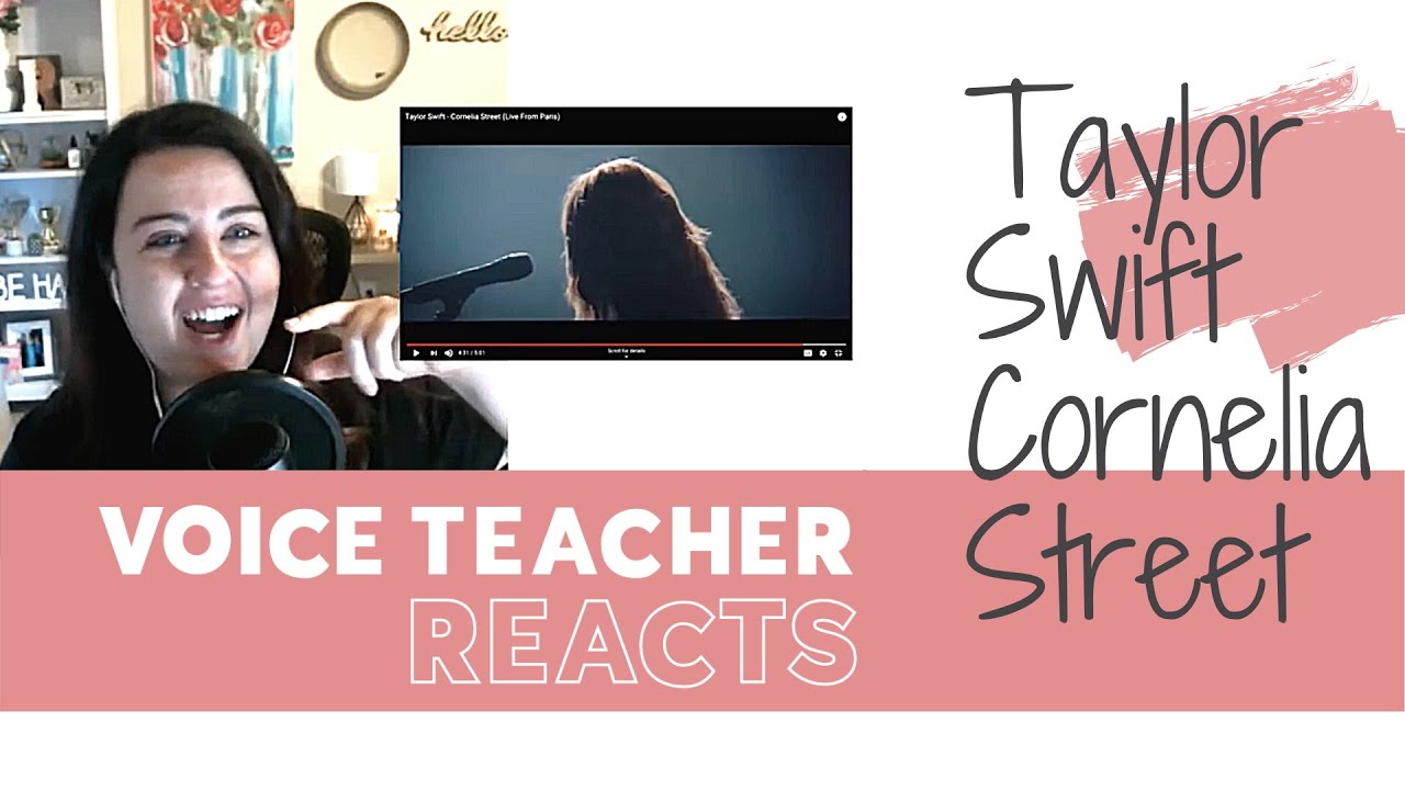 Voice Teacher Reacts | Taylor Swift sings "Cornelia Street" Live from Paris