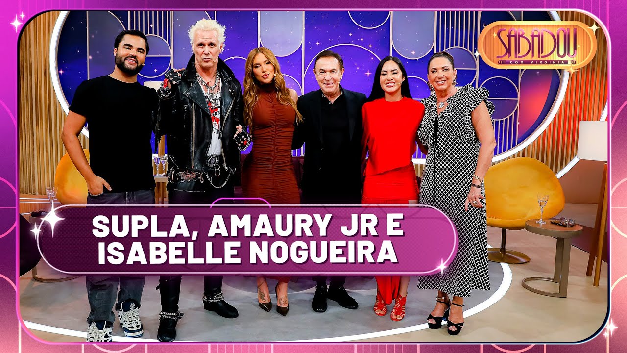 Sabadou com Virginia recebe Supla, Amaury Jr e Isabelle Nogueira | Sabadou com Virginia (13/09/25)