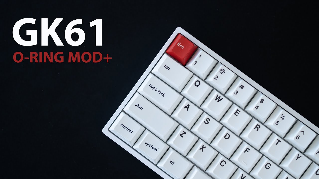 THE GK61 - The Entry Keyboard that COULD!  O-Ring Mod+ for SOUND and Feel