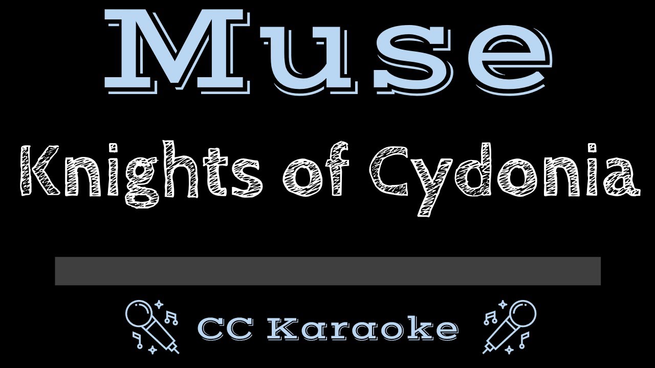 Muse • Knights of Cydonia (CC) [Karaoke Instrumental Lyrics]