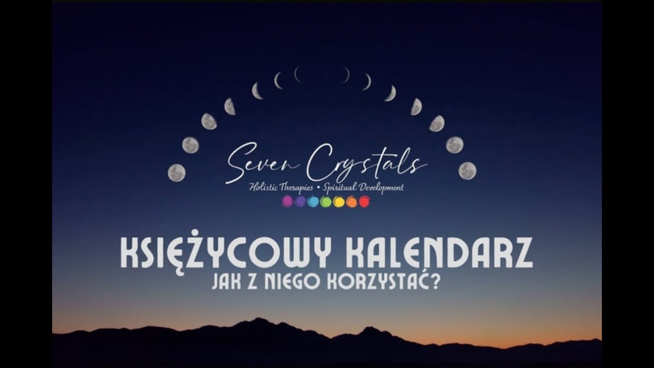Księżycowy Kalendarz / Fazy Księżyca - jak z nich korzystać? - mini wykład dla początkujących. PL
