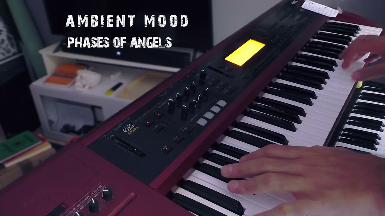 Ambient Mood. EP.1 \\Korg KARMA\\Phases of Angels