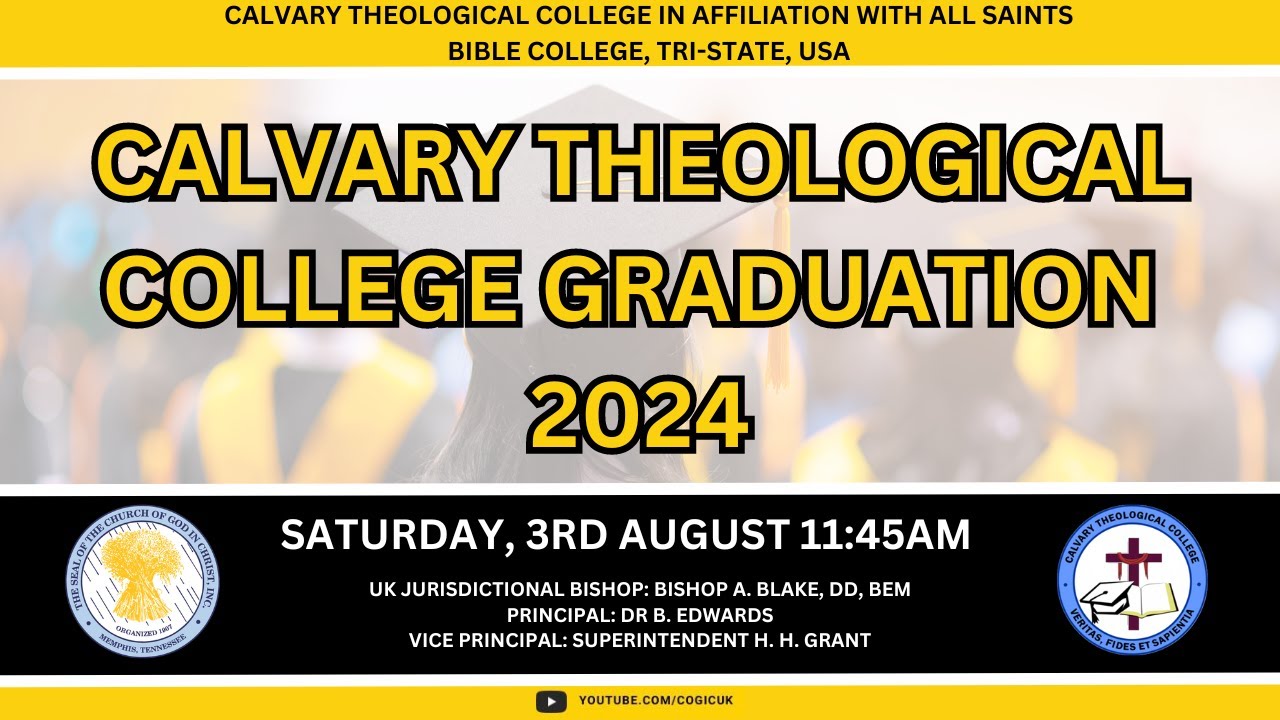 Calvary Theological College - Graduation 2024