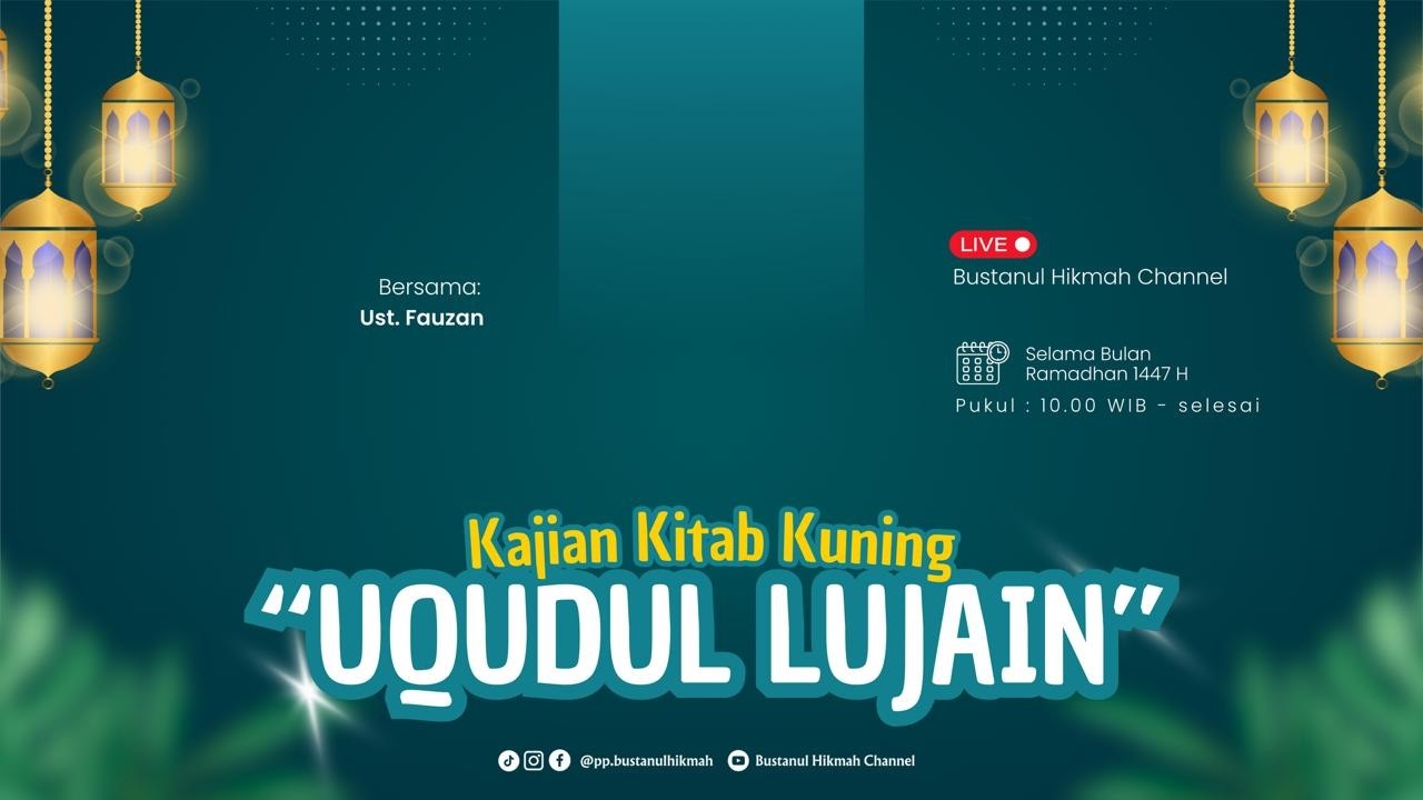 (DAY 17) TA'LIM RAMADHAN  1447 H - KAJIAN KITAB KUNING 