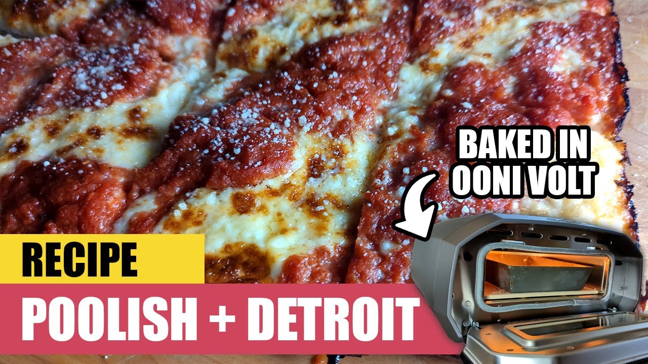 POOLISH DETROIT Pizza Recipe Baked in OONI VOLT