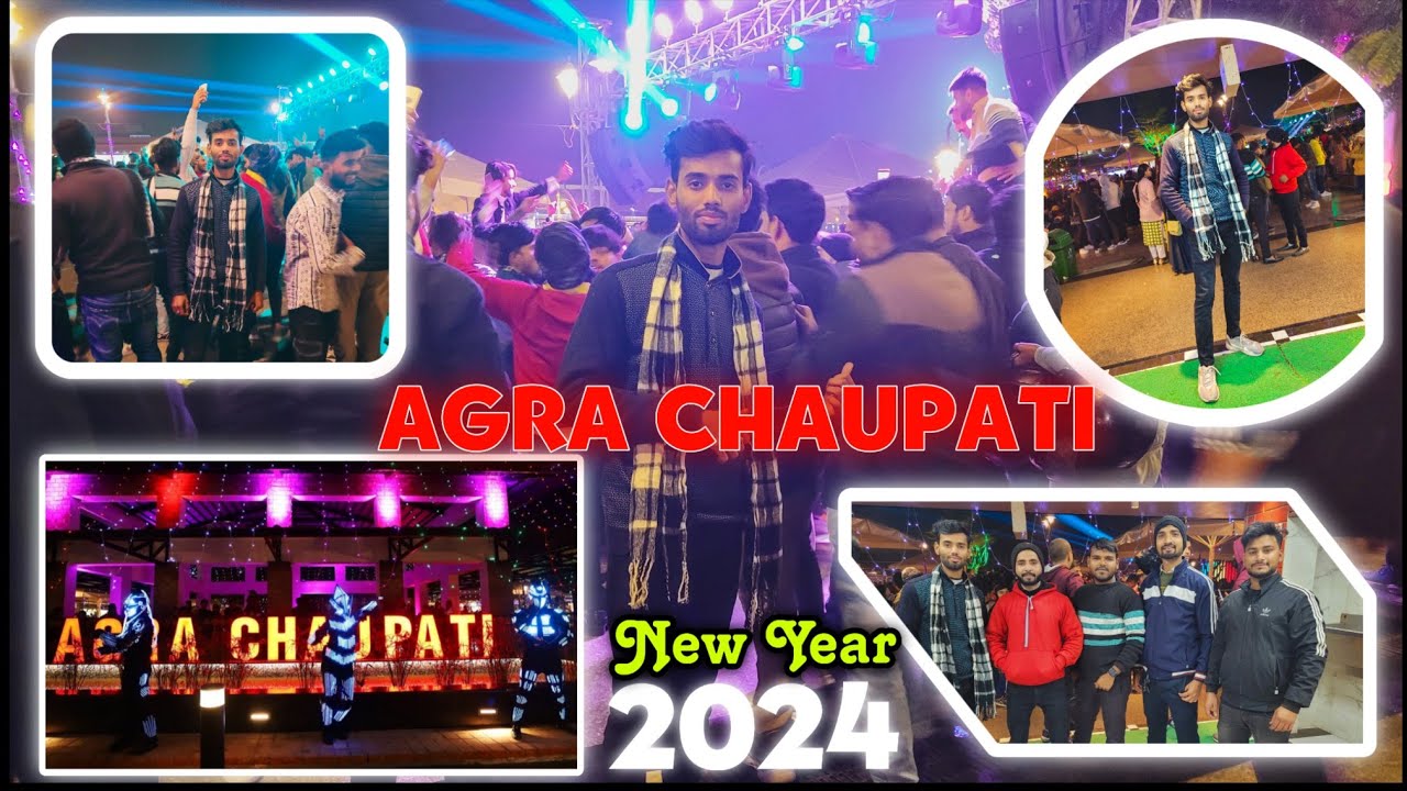 AGRA CHAUPATI | NEW YEAR CELEBRATION  | 2024 | PLACES TO VISIT IN AGRA AT NIGHT | AGRA FAMOUS PLACES