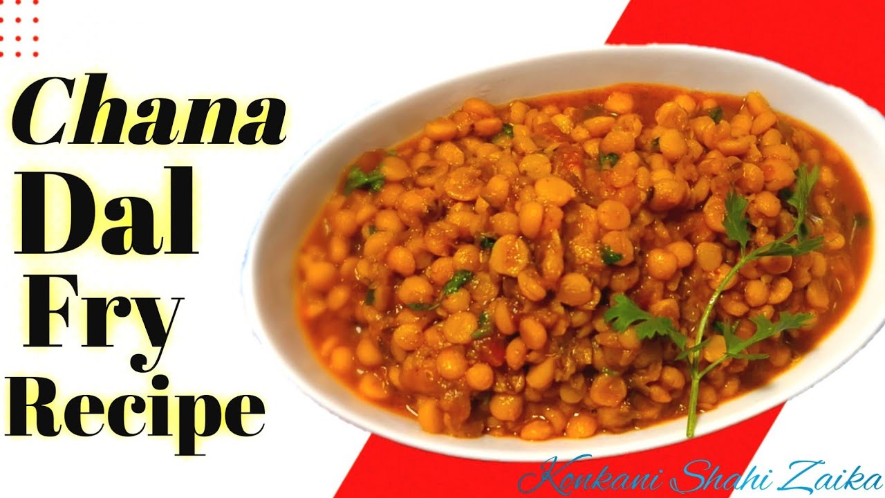 Chana Dal Fry Recipe/ Dal Tadka Recipe/ Homemade Chana Dal Masala Fry/चना डाळ फ्राय रेसिपी