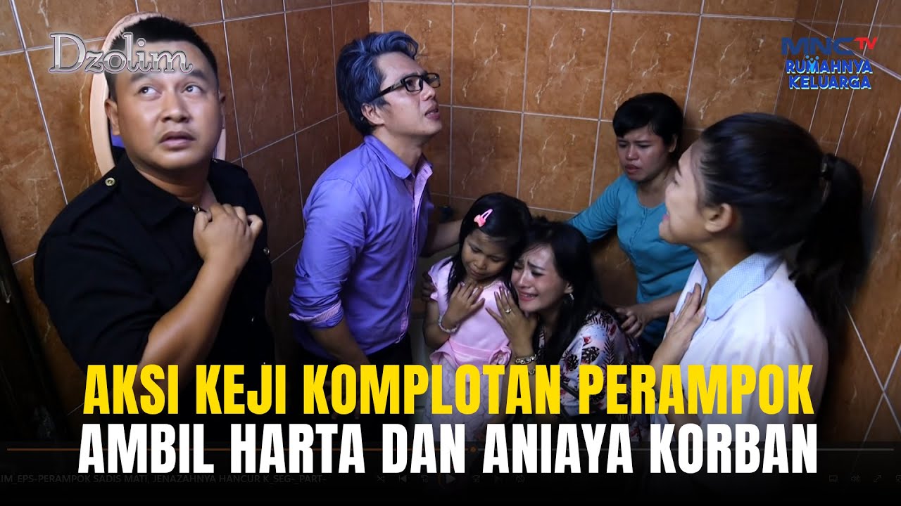 Aksi Keji Komplotan Perampok Ambil Harta Dan Aniaya Korban | DZOLIM