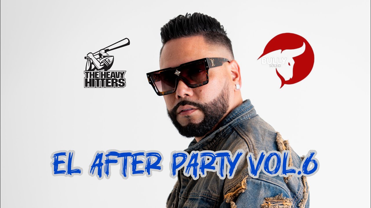 DJ Carlito &ndash; EL AFTER PARTY VOL. 6 | #reggaeton #dembow #bachata #salsa 