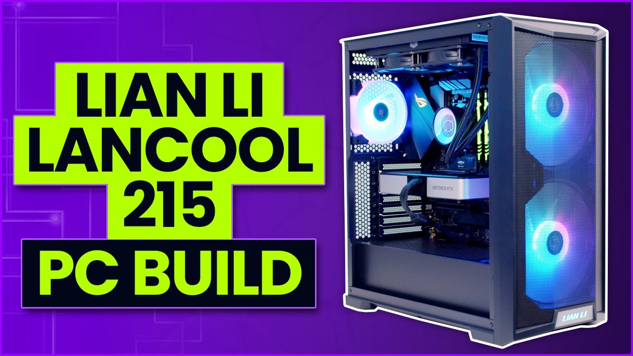 Lian Li Lancool 215 - &pound;1000 PC Build with Gameplay