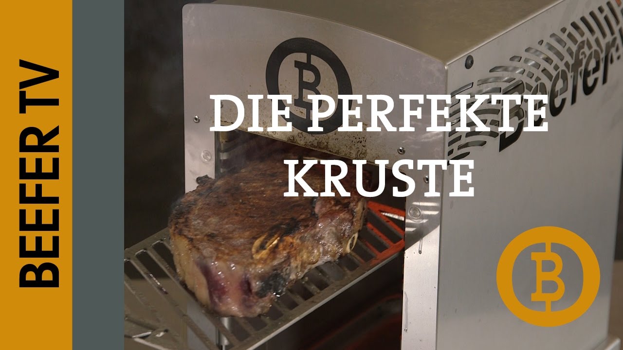 Beefer-TV: Die perfekte Kruste - Steak mit 800 Grad