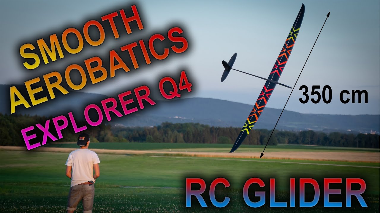 SMOOTH AEROBATICS with HUGE RC-GLIDER - INSANE EXPLORER Q4 F5J - NAN-Models