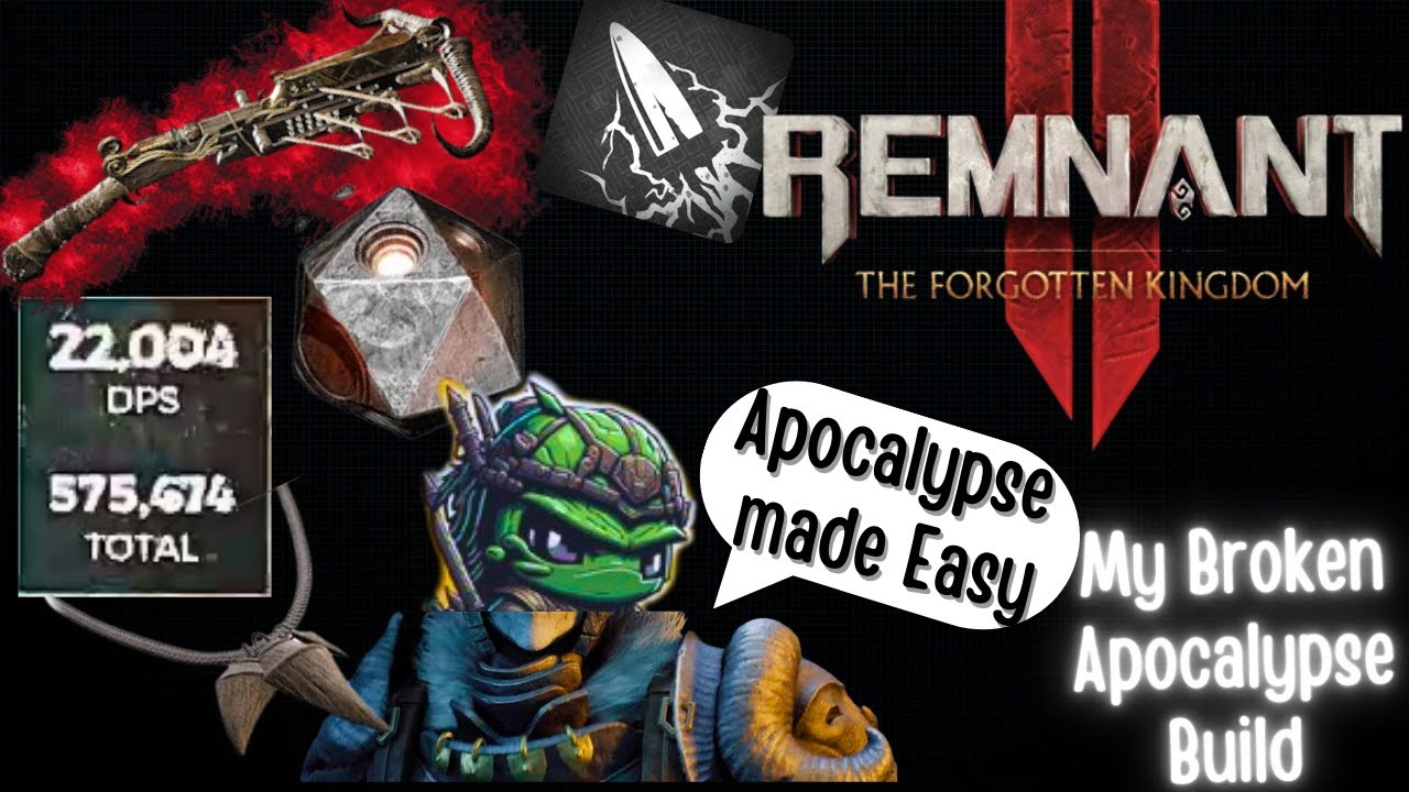 [PATCHED] My BROKEN Apocalyse Build MELTS BOSSES !! - Remnant 2