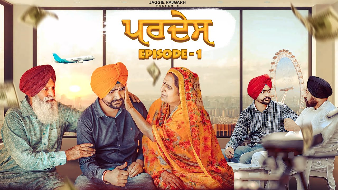 Pardes | Episode 01 | New Punjabi Series | JaggieTv