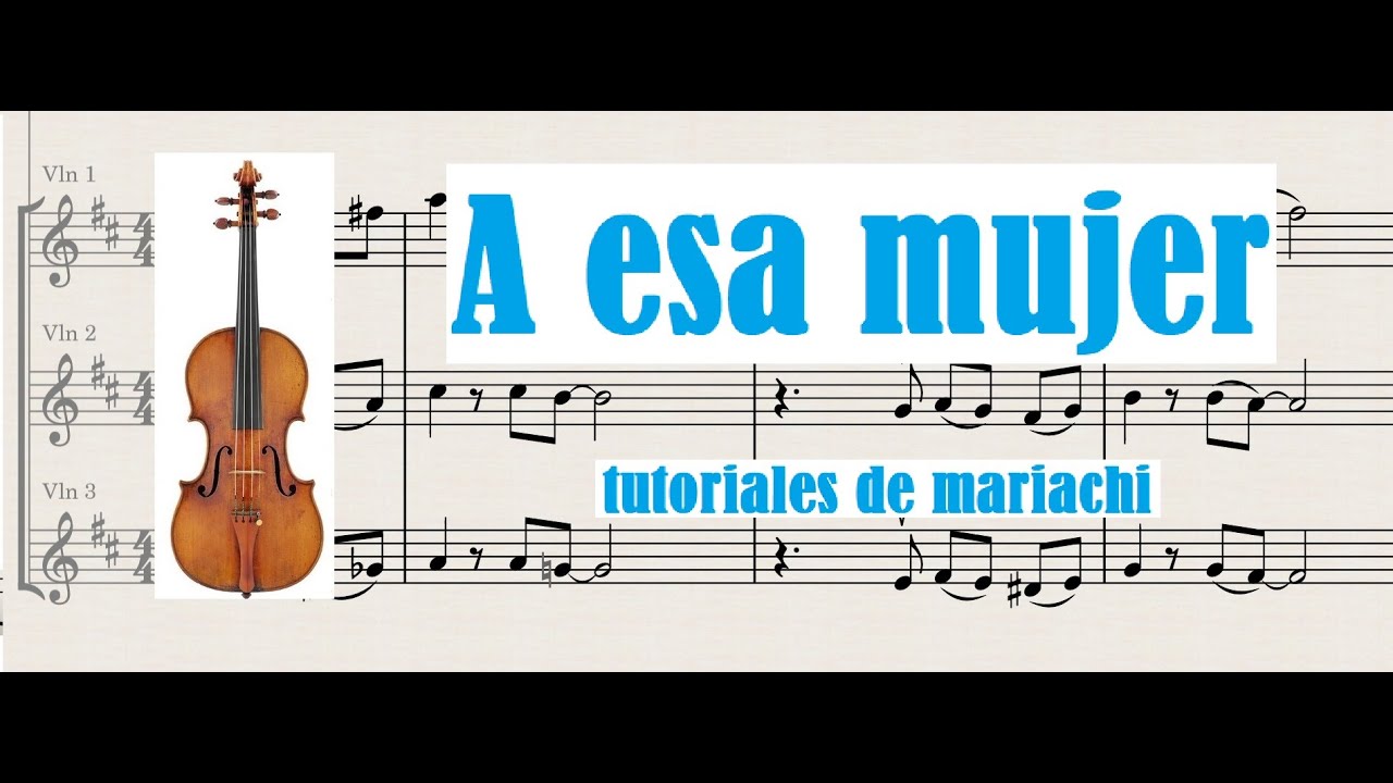 A esa mujer Violin