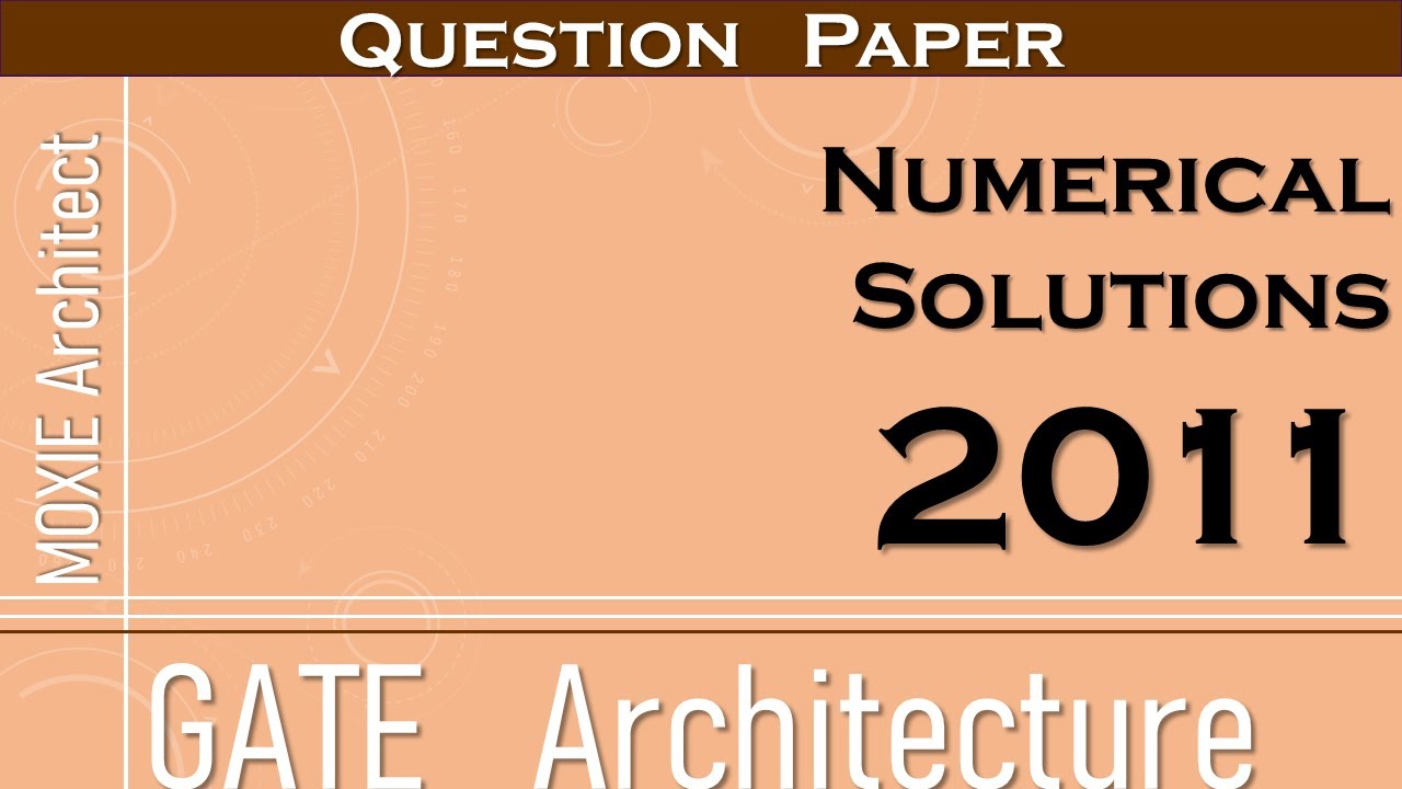 Gate Architecture | Numerical Solution | 2011 Years Paper |