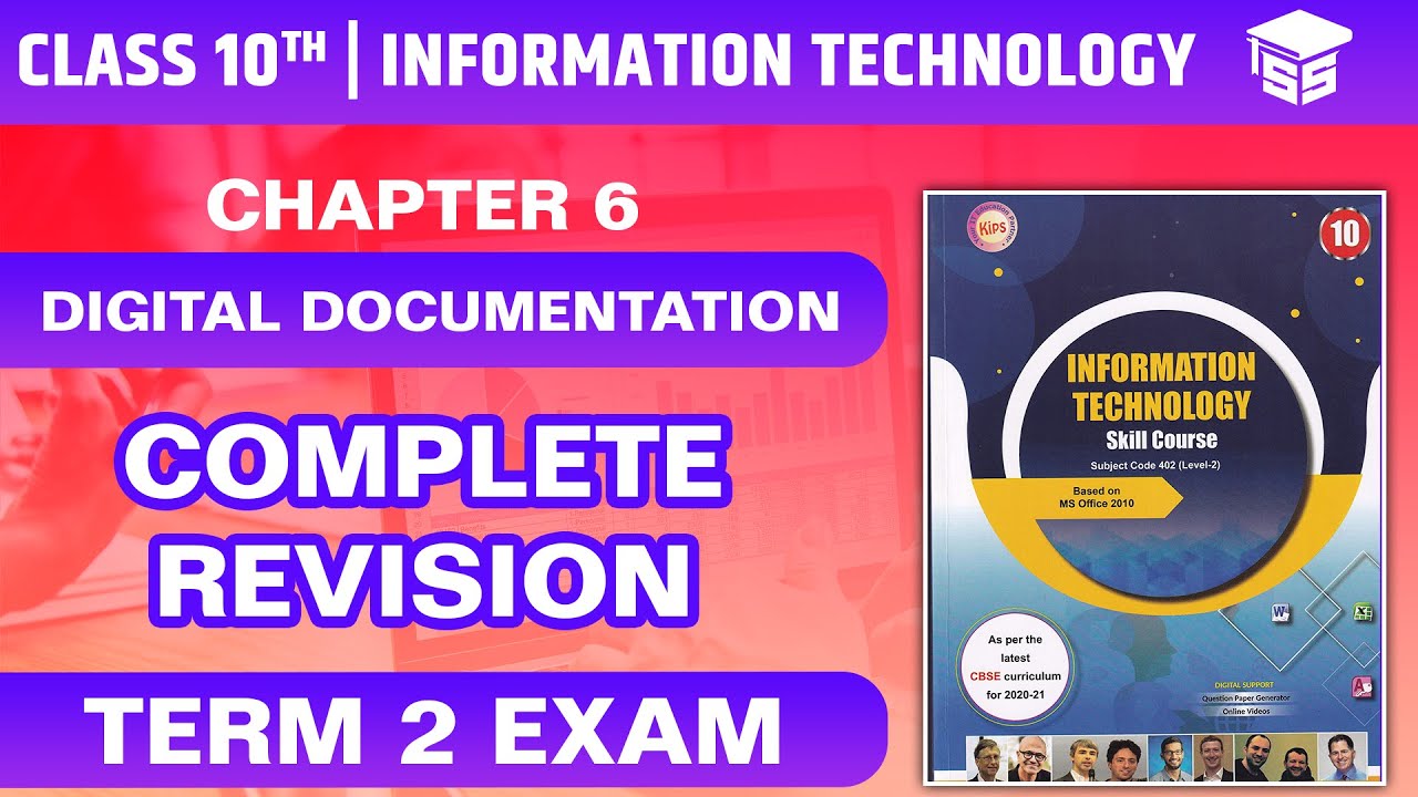 Class 10 Information Technology | Ch 6 Digital Documentation - Complete Tutorial | IT 402