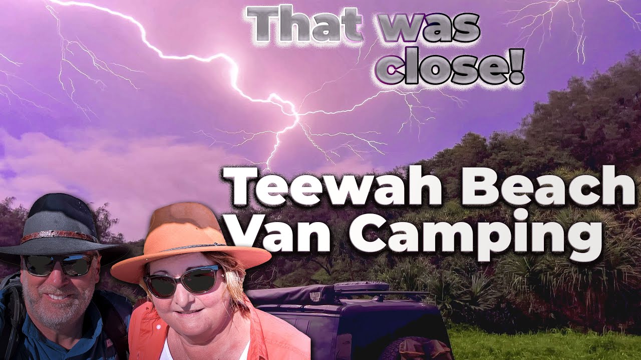 “Shocking” Teewah Beach van camping  | Double Island Point @nextleveloz