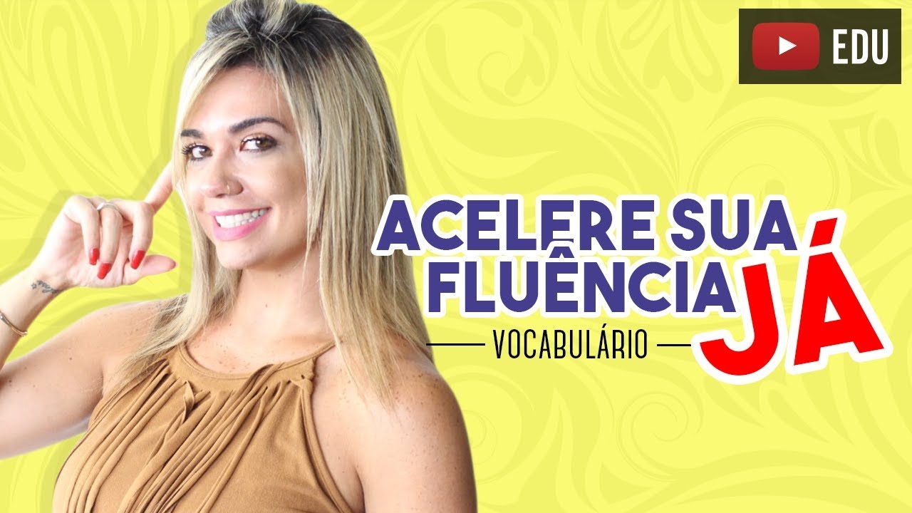 Acelere sua Fluência