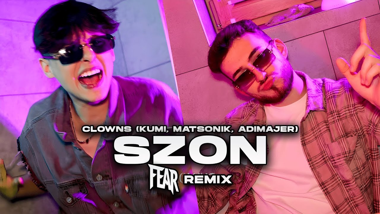 CLOWNS (Kumi, Matsonik, Adimajer) - SZON (FEAR REMIX) | NOWOŚĆ DISCO POLO HIT 2026
