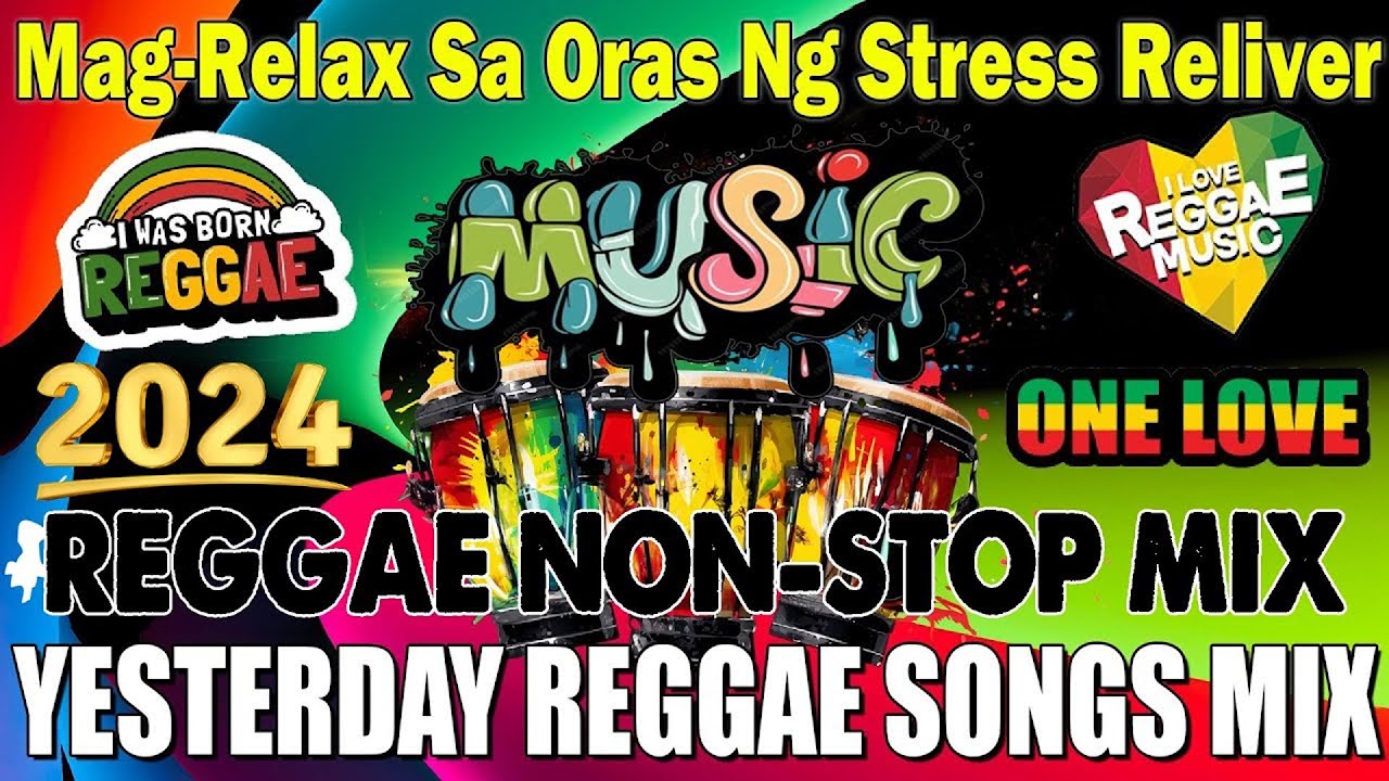Best 100 Relaxing Reggae Songs 2024 ✨ Reggae Remix Nonstop For Lovers Only Love Songs 🌾 OPM Trend