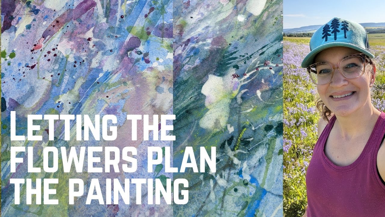 Painting Abstract Watercolor in the Wild: Free Flowing Meadow Flowers & Bonus New Technique!