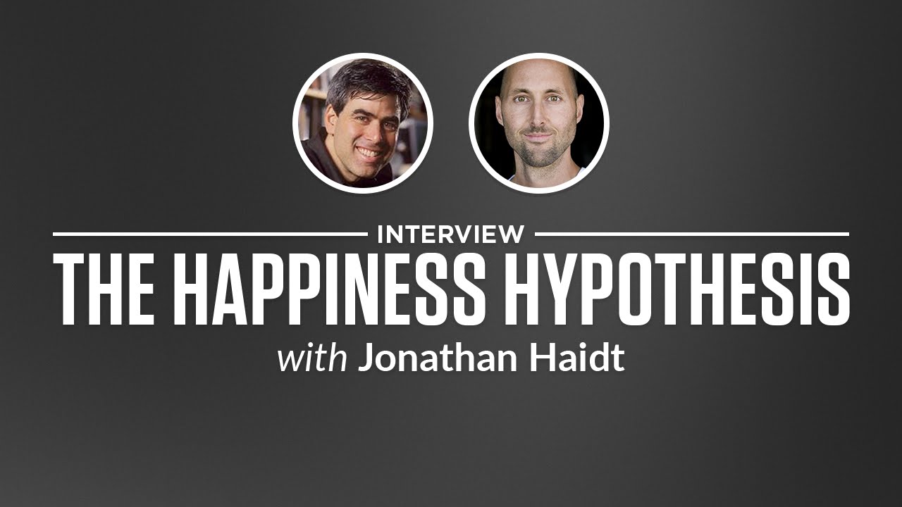 Heroic Interview: The Happiness Hypothesis with Jonathan Haidt