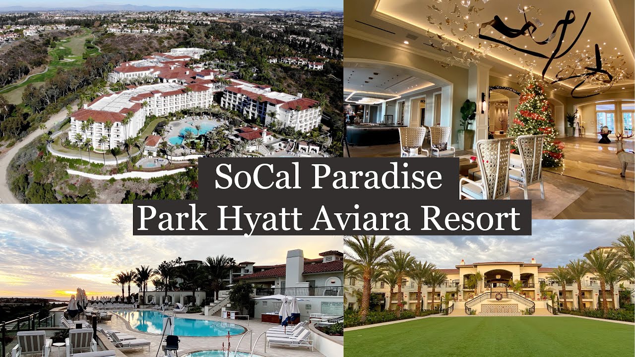 SoCal Paradise - Park Hyatt Aviara Resort (full tour, drone, after renovation)