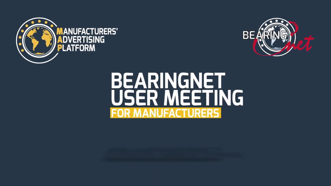 BearingNet User Meeting for Manufacturers