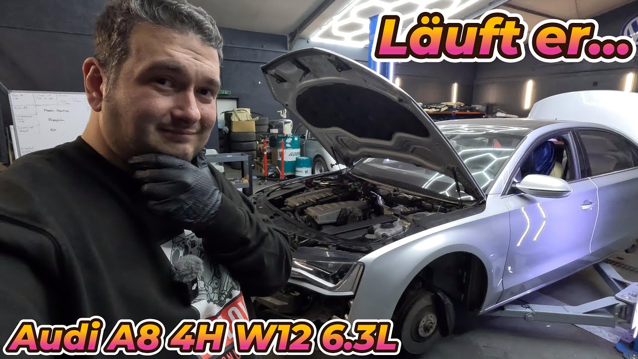 Wird er laufen ? Erster Motorstart des W12 6.3L im Audi A8