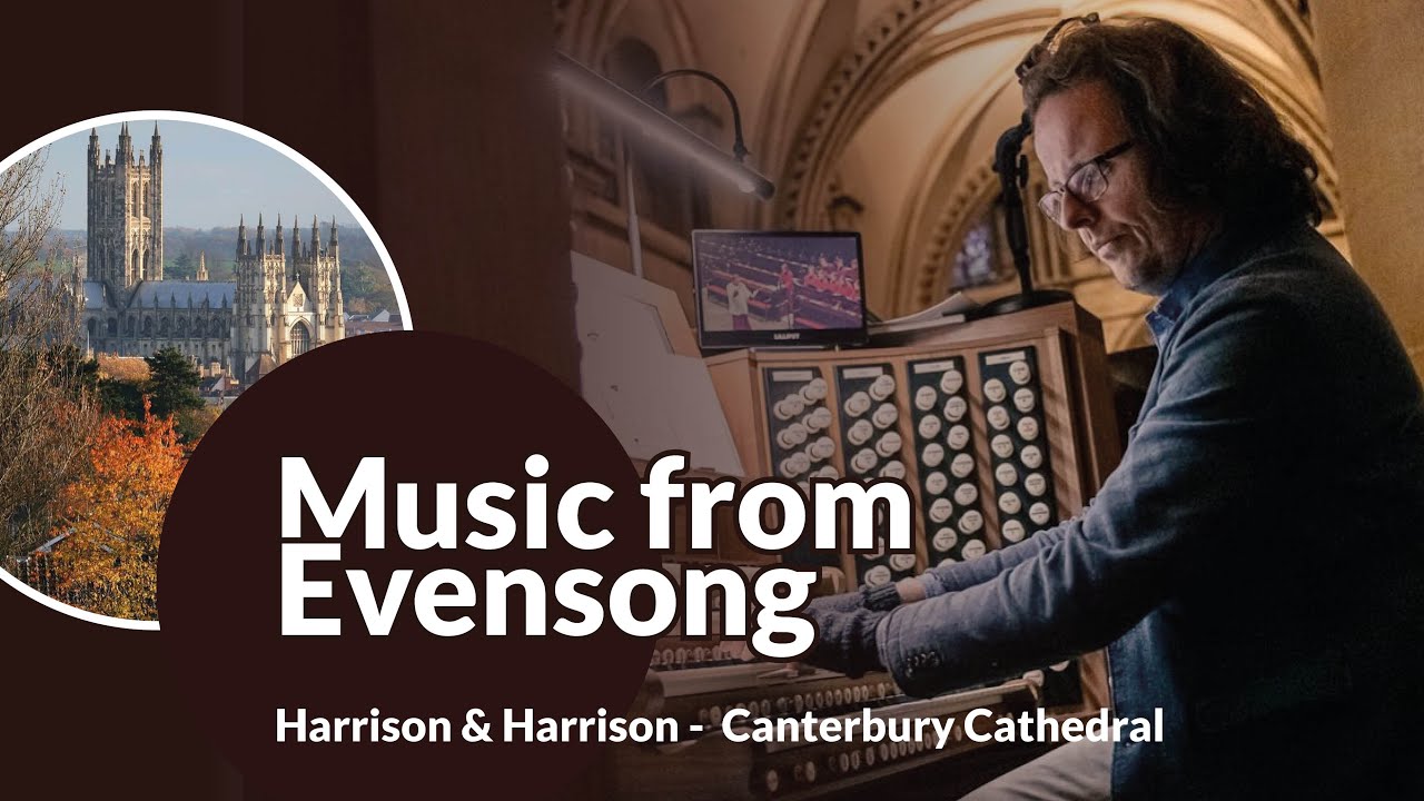 Music from Evensong - Zwart, Brahms & improvisatie | Gerben Budding, Canterbury Cathedral