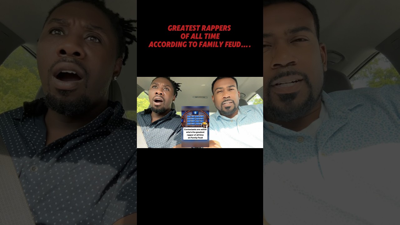 Greatest Rappers of all Time- according to Family Feud 