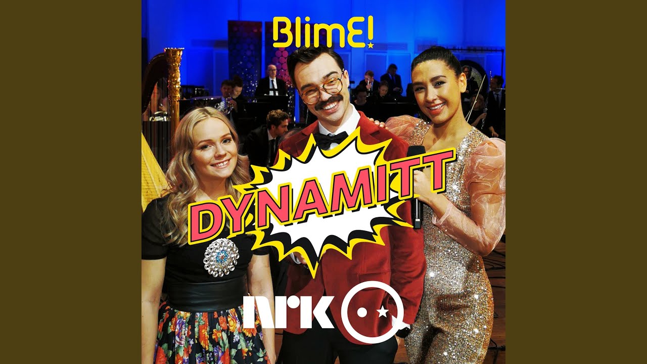 BlimE! – Dynamitt (KORK versjon)