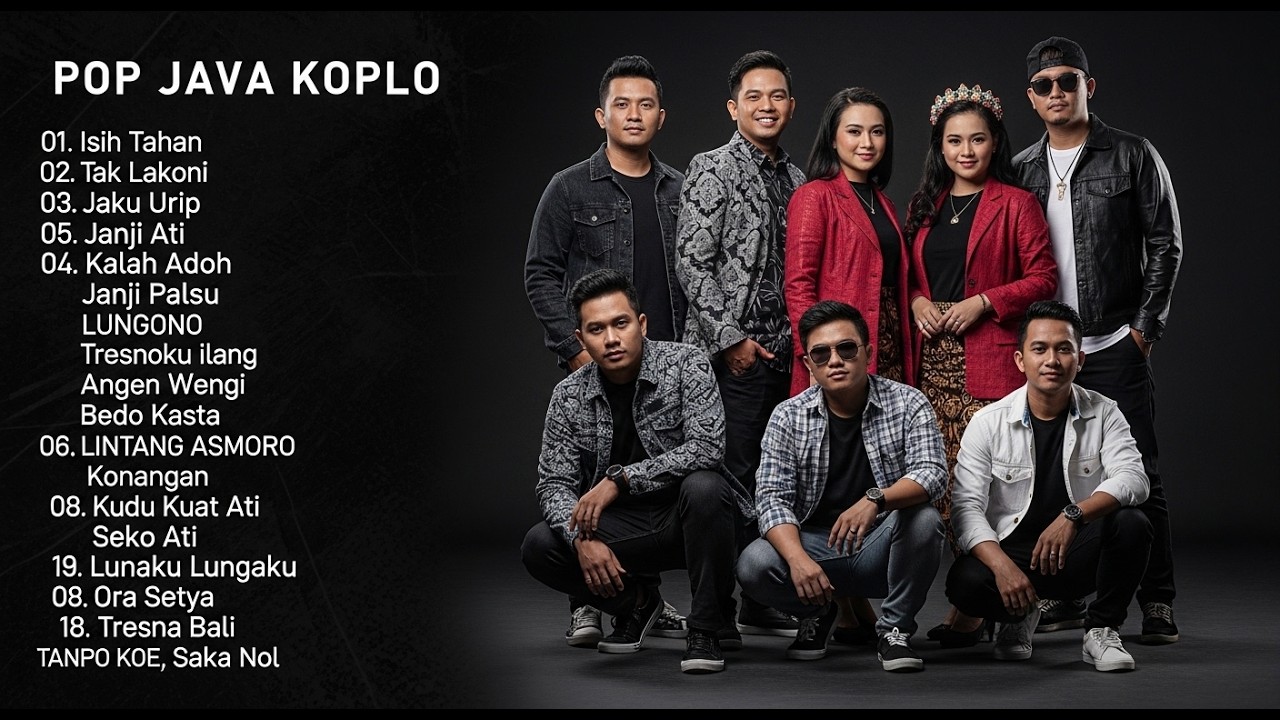 Kompilasi Pop Jawa Koplo – Hits Terbaik Buat Teman Kerja & Santai paling populer