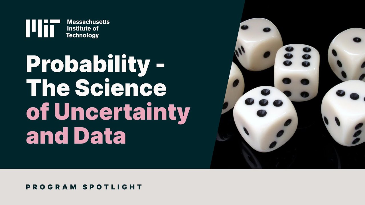 Probability - The Science of Uncertainty and Data | MITx on edX