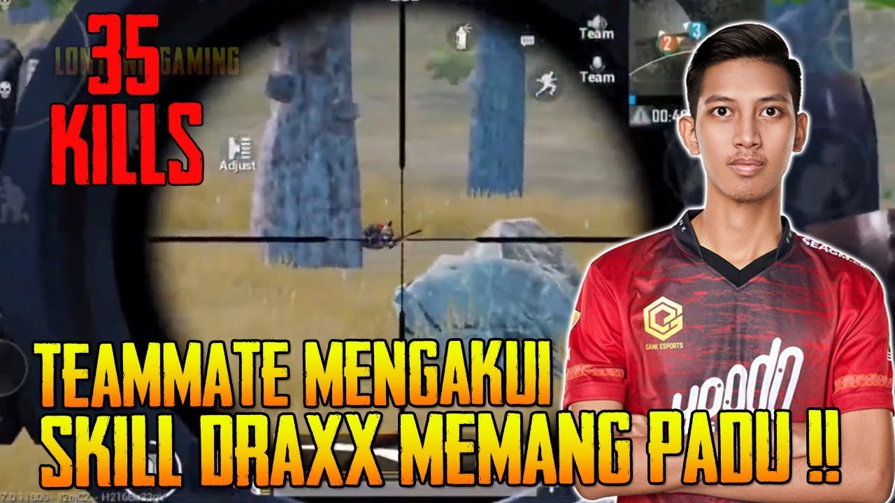 35 Kills Teammate Mengakui Skill Draxx Memang Padu | PUBG Mobile