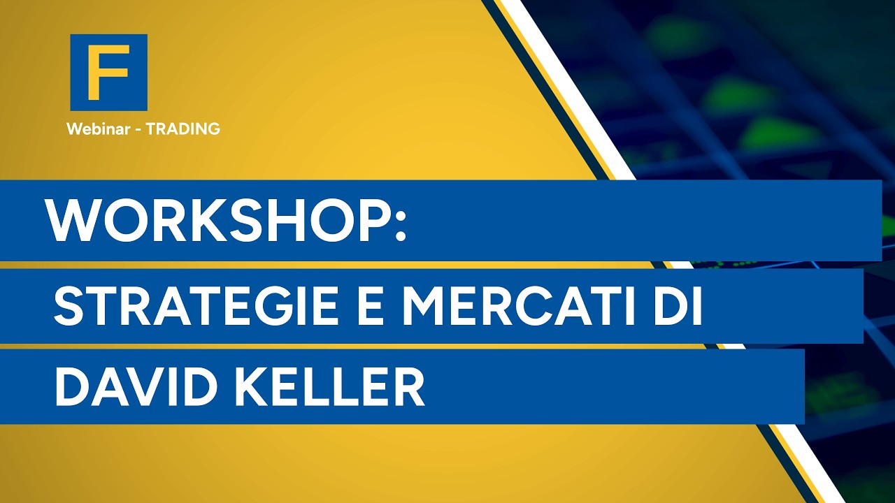Workshop Strategie e mercati di David Keller