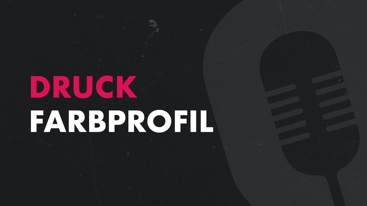 🎥DRUCK - Farbprofil & Export