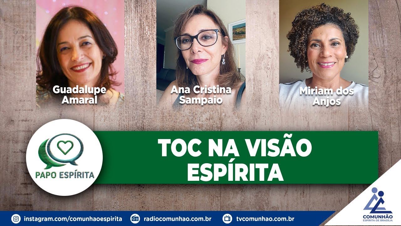 Papo Espírita | #221 - O TOC NA VISÃO ESPÍRITA