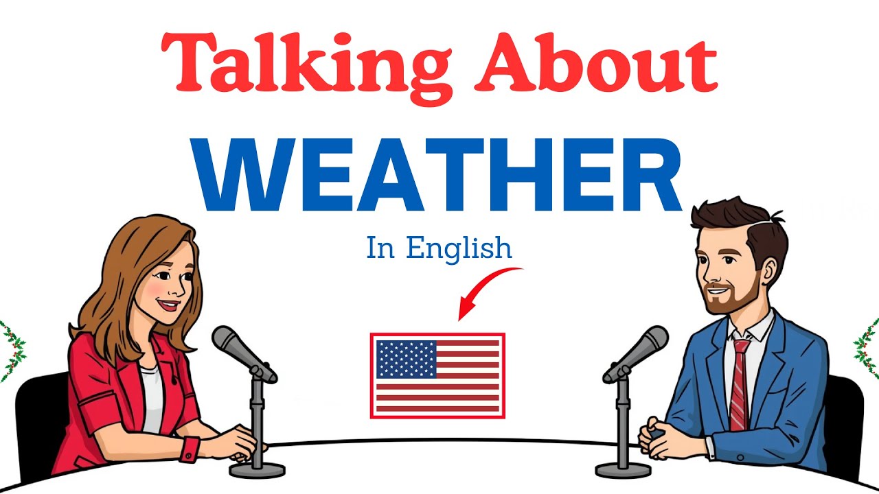 How to Talk About the Weather in English | Real English Conversation Practice