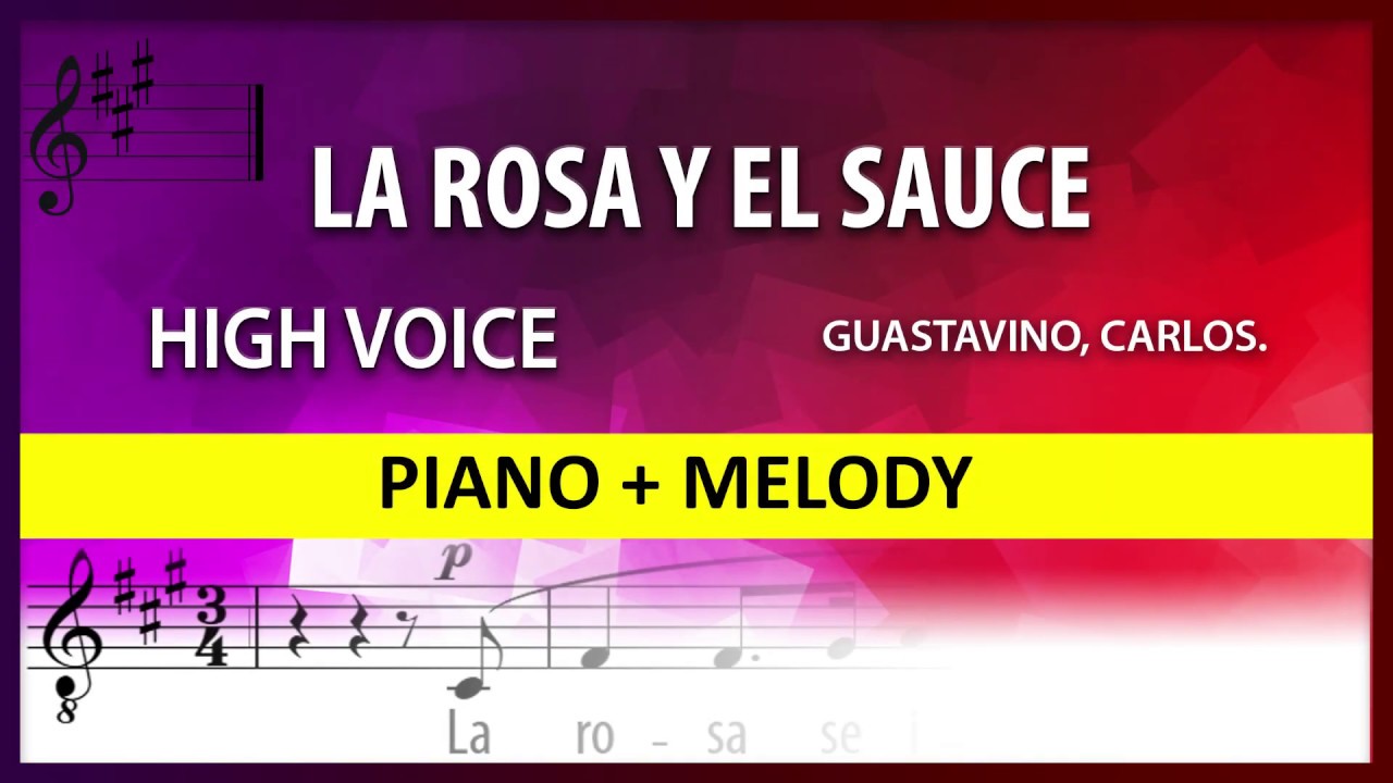 La Rosa y El Sauce / Guastavino: Instrumental / High voice