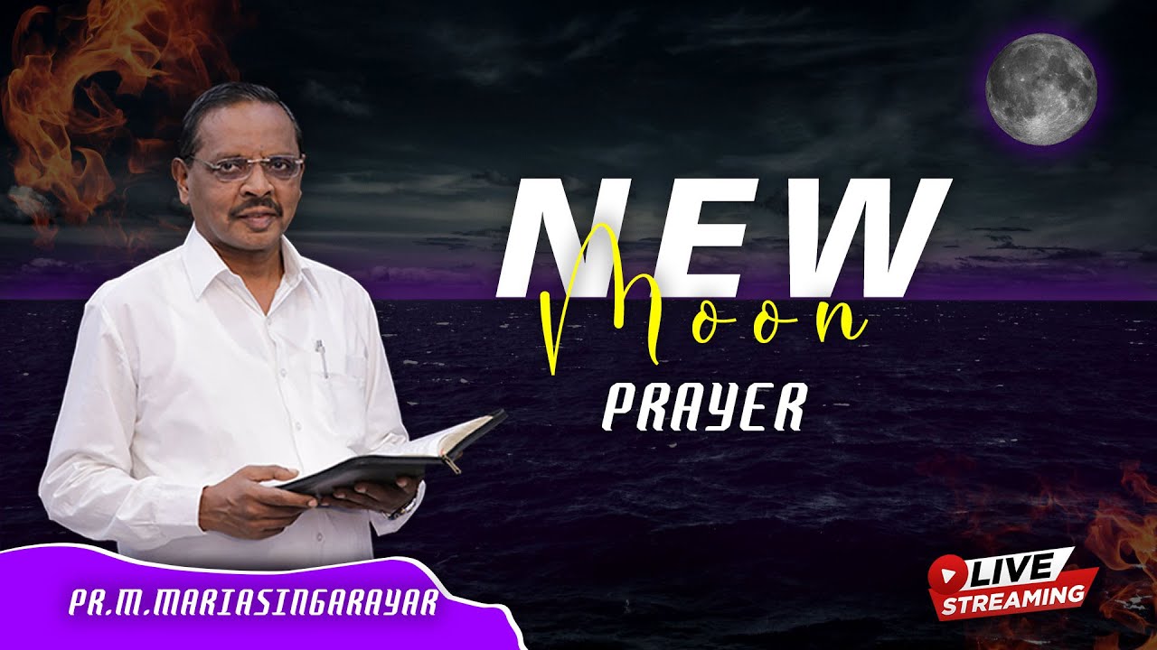 🔴LIVE: அமாவாசை ஜெபம் || NEW MOON PRAYER 28-06-2022|| FULL MOON|| PASTOR M.MARIA SINGARAYAR