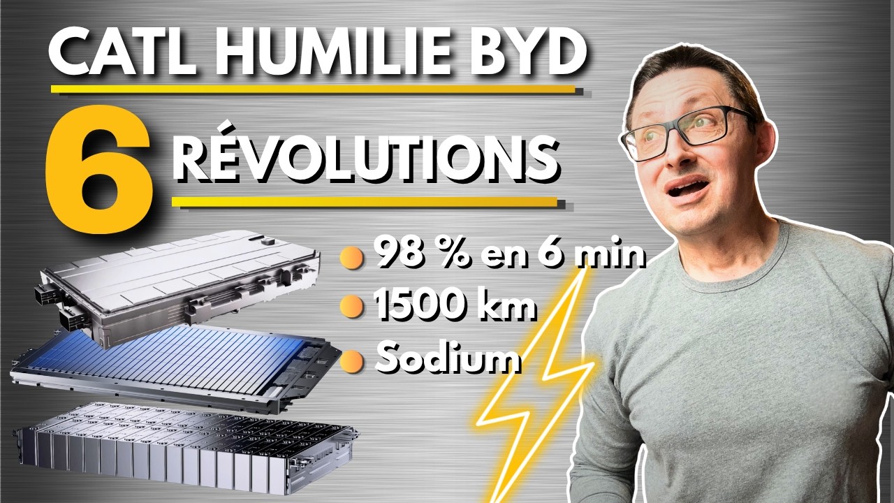 CATL &eacute;crase BYD : 6 technologies Batteries qui changent tout !