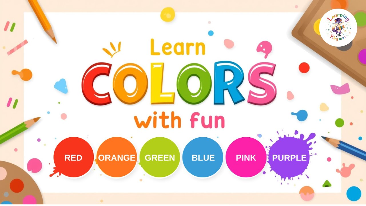 Learn Colors for Kids | Color Rhymes with Fun | Red, Blue, Green, Yellow | Learning with Rhymes