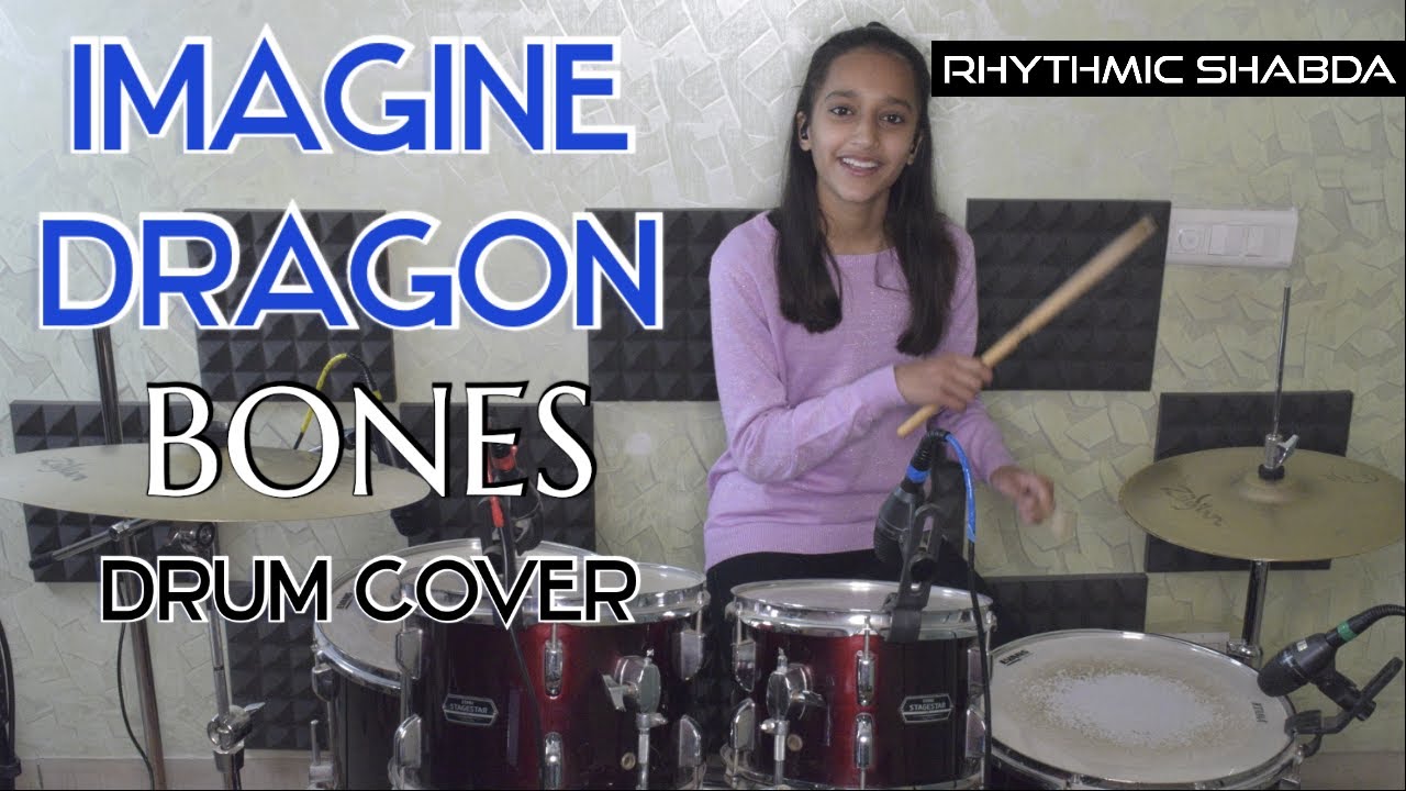 Imagine Dragons - Bones - Drum Cover