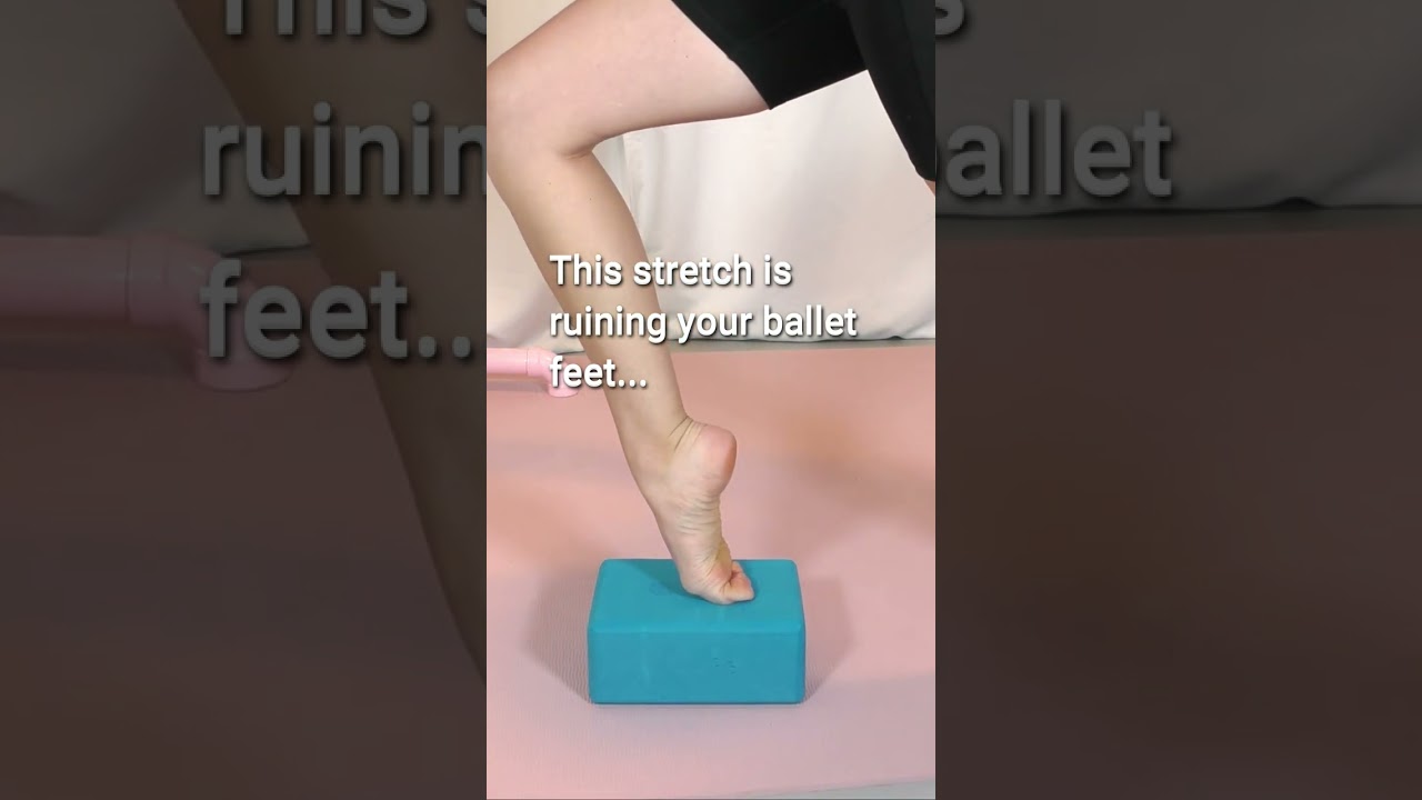 Foot stretch for ballet dancers that is ruining your feet